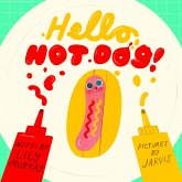 Hello, Hot Dog (eBook, ePUB)