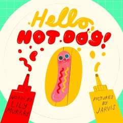 Hello, Hot Dog (eBook, ePUB) - Murray, Lily