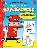 Spectacular Superheroes (eBook, ePUB)