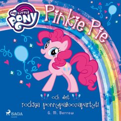 Pinkie Pie och det rockiga ponnypaloozapartyt! (MP3-Download) - Berrow, G.M.