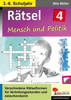 Rätsel / Band 4: Mensch und Politik - Müller, Mila