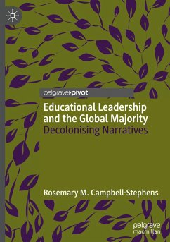 Educational Leadership and the Global Majority - Campbell-Stephens, Rosemary M.