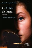 Os Olhos de Luiza - Volume I (eBook, ePUB)