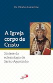 A Igreja Corpo de Cristo (eBook, ePUB)