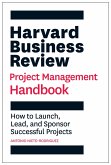 Harvard Business Review Project Management Handbook (eBook, ePUB)