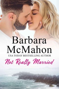Cover Not Really Married (Sweet Romance Stand-alone Collection, #9) (eBook, ePUB)