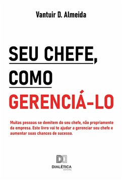 Cover Seu chefe, como gerenciá-lo (eBook, ePUB)