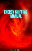 Energy Shifting Manual (eBook, ePUB)