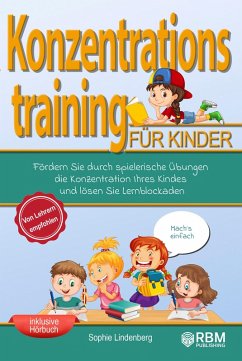 Mach´s einfach! Konzentrationstraining für Kinder (eBook, ePUB) - Lindenberg, Sophie; Netzer, Marc