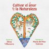 Cultivar el amor por la naturaleza... - Bild 1