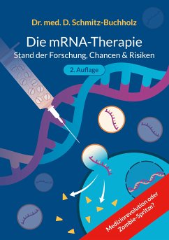 mRNA-Therapie (eBook, ePUB) - Schmitz-Buchholz, Daniel