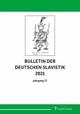 Bulletin der Deutschen Slavistik 2021