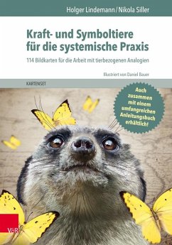 Kraft- und Symboltiere für die systemische Praxis - Lindemann, Holger;Siller, Nikola