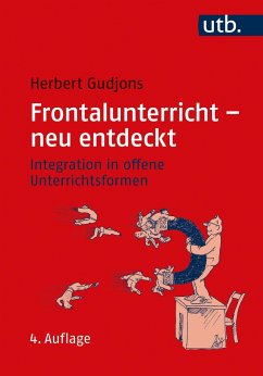 Frontalunterricht - neu entdeckt - Gudjons, Herbert