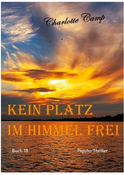 Kein Platz im Himmel frei - Camp, Charlotte