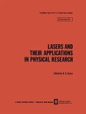 Lasers and Their Applications in Physical Research (eBook, PDF)