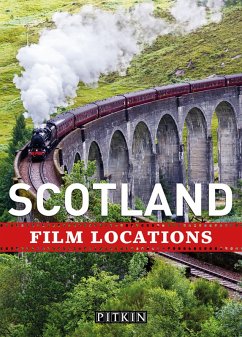 Scotland Film Locations (eBook, ePUB) - Taplin, Phoebe