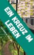 Ein Kreuz im Leben - Bild 1