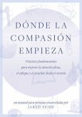 Dónde la compasión empieza (eBook, ePUB)