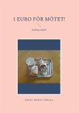 1 Euro för mötet! (eBook, ePUB)