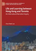 Life and Learning Between Hong Kong and Toronto (eBook, PDF)