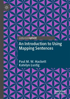 An Introduction to Using Mapping Sentences (eBook, PDF) - Hackett, Paul M. W.; Lustig, Katelyn