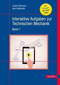 Interaktive Aufgaben zur Technischen Mechanik (fixed-layout eBook, ePUB) - Blaurock, Jochen; Faßbender, Axel