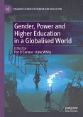 Gender, Power and Higher Education in a Globalised World (eBook, PDF)