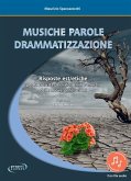 Musiche Parole Drammatizzazione (eBook, ePUB) Musiche Parole Drammatizzazione (eBook, ePUB)