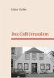 Das Café Jerusalem (eBook, ePUB) - Bild 1