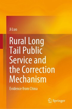 Rural Long Tail Public Service and the Correction Mechanism (eBook, PDF) - Luo, Ji