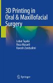 3D Printing in Oral & Maxillofacial Surgery (eBook, PDF)