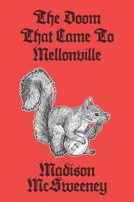 The Doom that Came to Mellonville (eBook, ePUB)