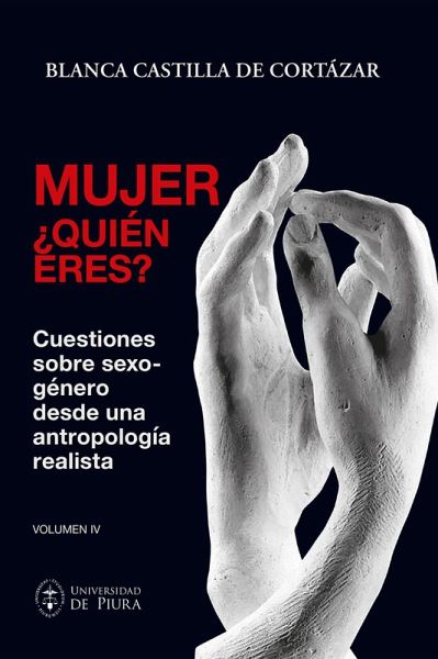 Mujer, ¿quién eres? Volumen IV (eBook, ePUB)