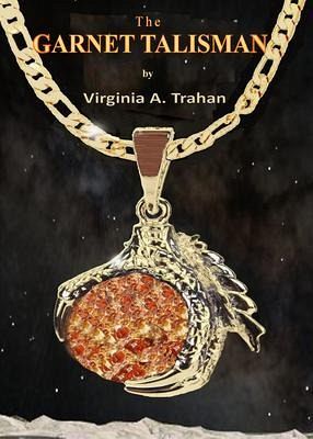 The Garnet Talisman (eBook, ePUB)