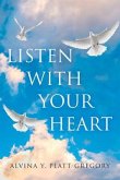 Listen With Your Heart (eBook, ePUB)