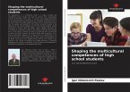 Shaping the multicultural competences of high school students