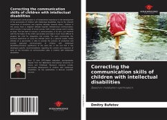 Correcting the communication skills of children with intellectual disabilities - Bufetov, Dmitry