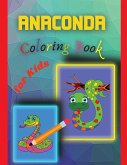 Anaconda Coloring Book for Kids