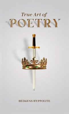 True Art of Poetry - Hyppolite, Hedgens