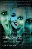 Deragon Hex The Vipdile Key