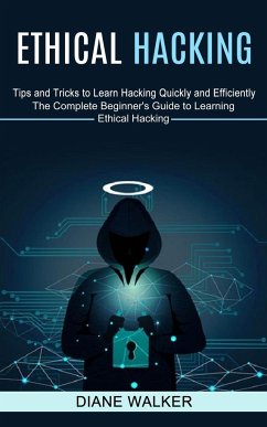 Ethical Hacking - Walker, Diane