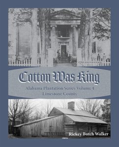 Cover Cotton Was King Limestone County, Alabama