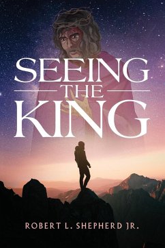 Seeing The King - Shepherd, Robert