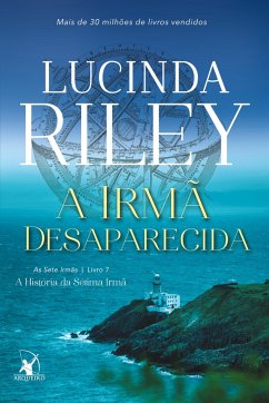 A irmã desaparecida (As Sete Irmãs ¿ Livro 7) - Riley, Lucinda