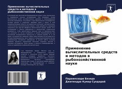 Primenenie wychislitel'nyh sredstw i metodow w rybohozqjstwennoj nauke - Behera, Parameswari;Sundaraj, Dzhitendra Kumar
