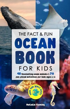 The Fact & Fun Ocean Book for Kids - Fleming, Natalie