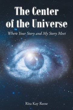 The Center of the Universe - Reese, Rita