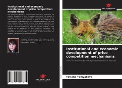 Institutional and economic development of price competition mechanisms - Temyakova, Tatiana