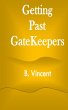 Getting Past GateKeepers - Bild 1